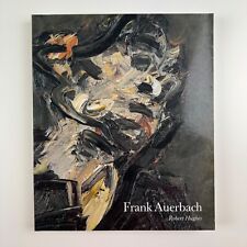 Frank Auerbach by Robert Hughes. Thames & Hudson, 1992 paperback