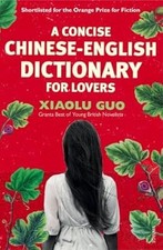 A Concise Chinese-English Dictionary for Lovers, Guo, Xiaolu, Used; Very Good Bo