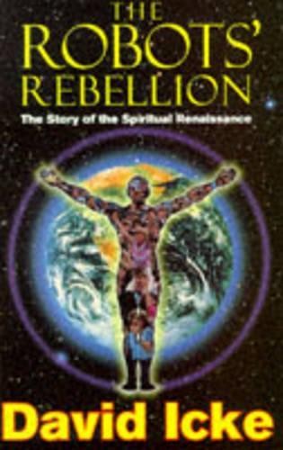 The robots rebellion - the, rebellion: