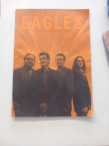 Eagles world tour - eagles,