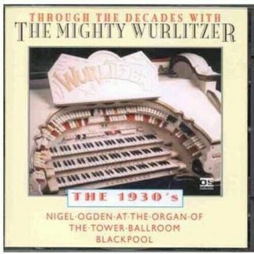 The mighty wurlitzer - the,