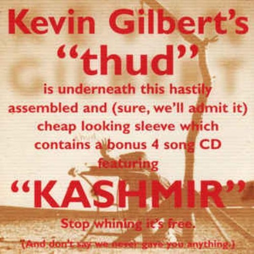 Kevin gilbert thud - kevin, gilbert: