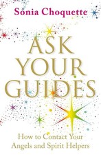 Ask Your Guides: How to
