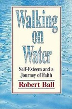 Walking on Water by Robert