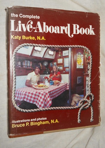 The complete live aboard - complete, book