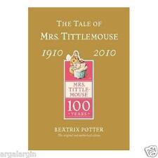 The Tale of Mrs Tittlemouse