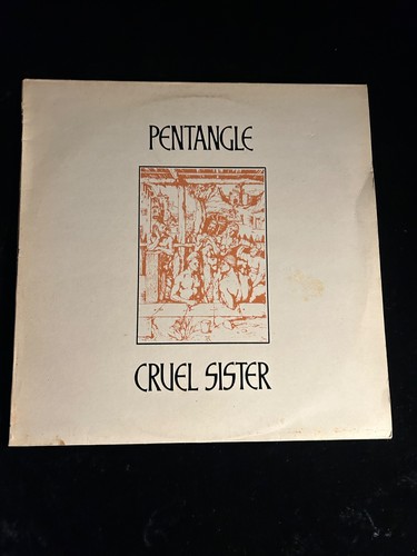 Pentangle cruel sister - pentangle,