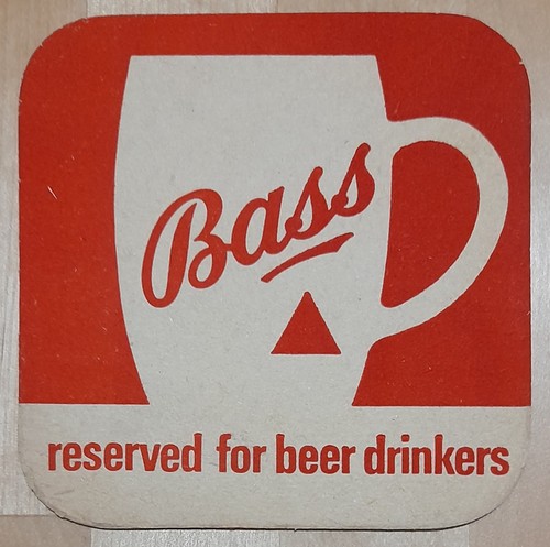 Bass reserved for beer - for,