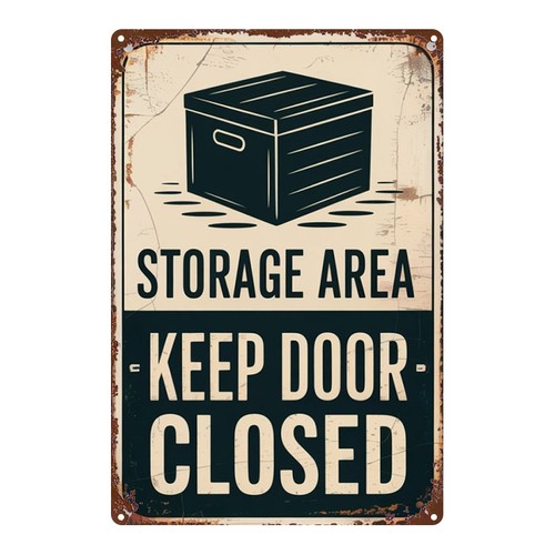 Storage area keep door closed - storage,