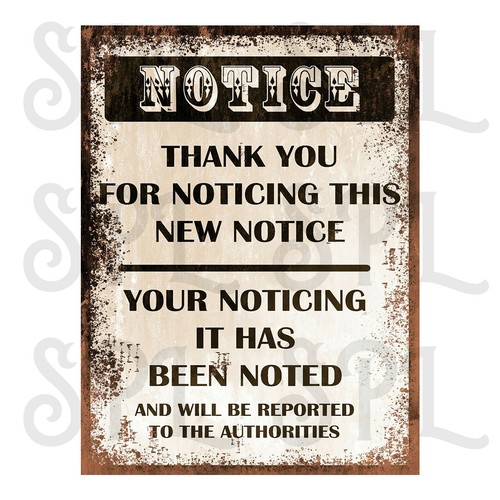 Notice joke retro replica - notice,