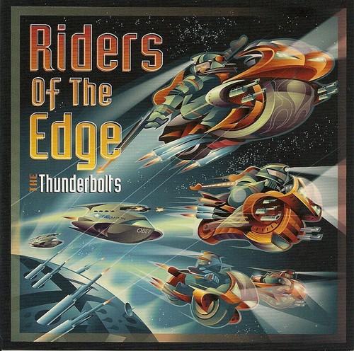 The thunderbolts riders of - "riders,