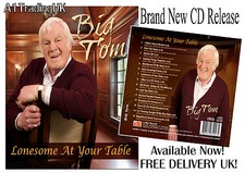 BIG TOM LONESOME AT YOUR TABLE