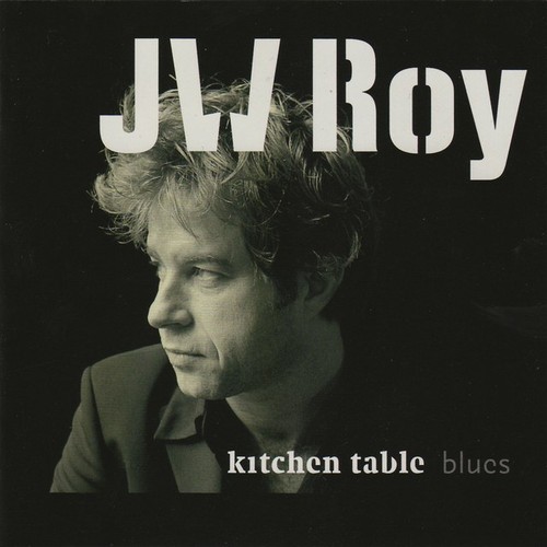 Roy kitchen table blues - jw,