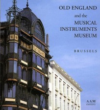 Old England and the Musical Instruments Museum-Eric Hennaut
