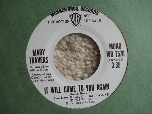 Mary travers will come - it,