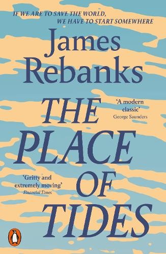 The place tides rebanks - of,