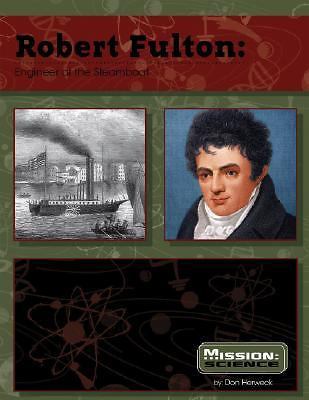 Robert fulton engineer the - fulton:,