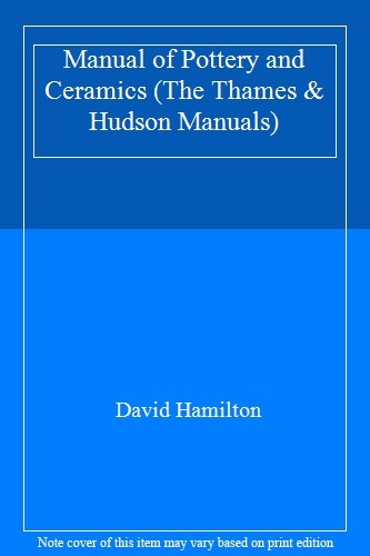 Manual pottery and ceramics - manual,