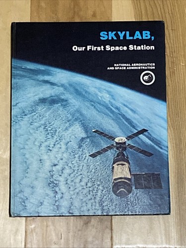 Nasa skylab our first - skylab,