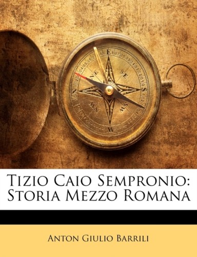 Barrili tizio caio sempronio - -,