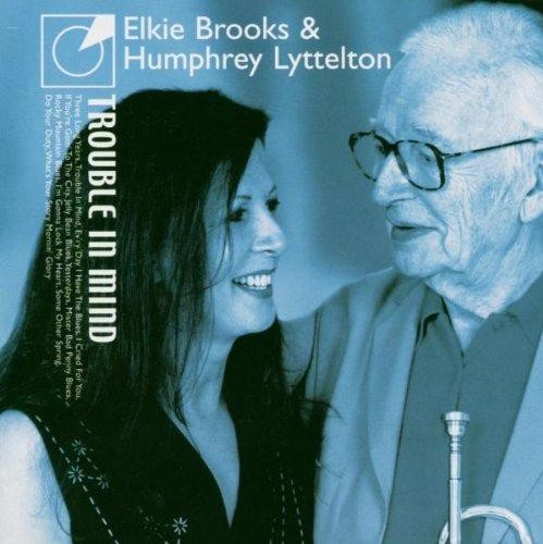 Trouble mind elkie brooks - in,