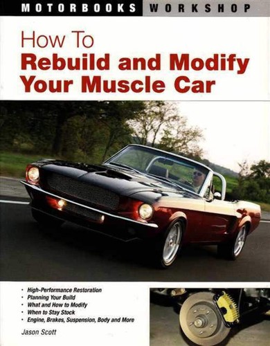 How rebuild and modify your - how,