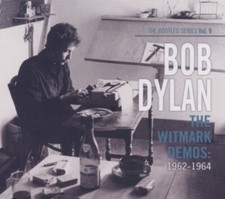 Bob Dylan : The Witmark Demos