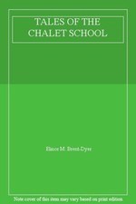 Tales the chalet school by - tales, of