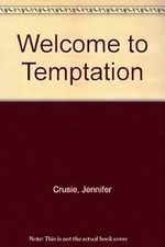 Welcome temptation crusie - to,