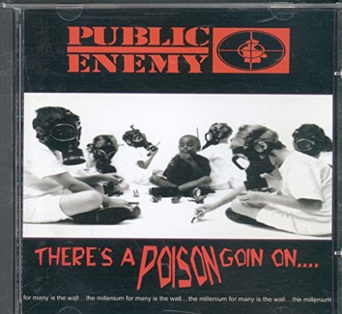 Public enemy there s a - public,
