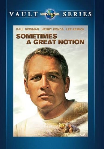 Sometimes great notion - sometimes, a