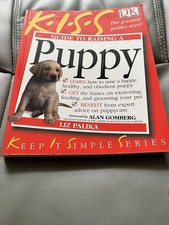Puppy Guide- How to Raise A