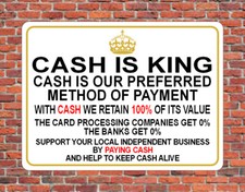 CASH IS KING - SIGN NOTICE -