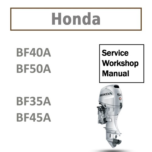 Honda bf40a bf50a bf35a - honda,
