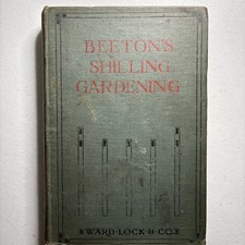 Beeton’s Shilling Gardening Book – Ward Lock Edition – Antique Horticulture Book