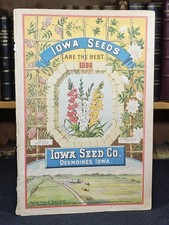 1889 Iowa Seeds Are the Best Seeds Catalogue DESMOINES IOWA Illustrated U.S RARE
