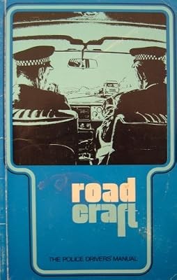 Roadcraft the police - —,