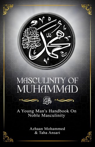 Masculinity muhammad a - masculinity, muhammad: