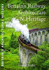 Britain's Railway Architecture