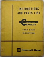 Ingersoll Rand CM351 Crawlair Self Propelled Drill Mounting Parts Manual, 1979 4
