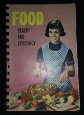 FOOD HEALTH AND EFFICIENCY by MARION W VOLLMER-P/B-1964