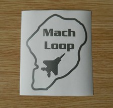 Mach Loop car sticker with a