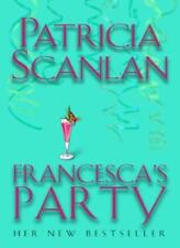 Francesca's Party By  Patricia Scanlan. 9780593046449