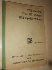 ALFA ROMEO 1750 Technical Inspect Specs - Berlina, GT , Spider Veloce 132 2/1968