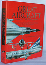 Great Aircraft of the World: An Illustrated history of the Most F... by Various.