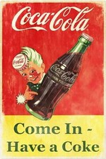 Coca Cola Come In Advert Aged