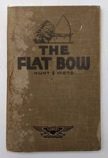 The Flat Bow By Hunt & Metz
