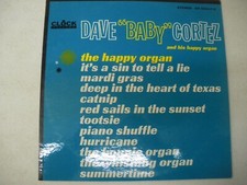 DAVE 'BABY' CORTEZ: and his happy organ CLOCK LP STEREO NM