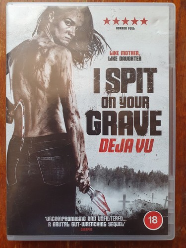Spit your grave deja vu - on,