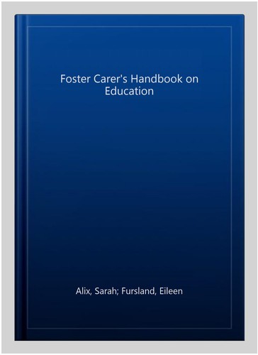 Foster carer handbook on - foster,